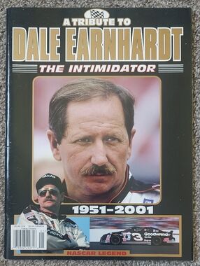 A Tribute to Nascar Legend Dale Earnhardt Magazine © 2001